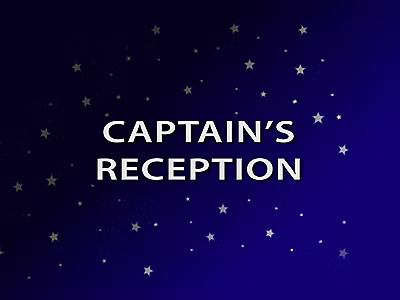 Captain’s Welcome Aboard Reception